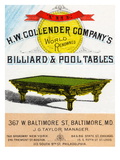 The H.W. Collender Company's World Renown Billiard and Pool Tables Láminas The H.W. Collender Company's World Renown Billiard and Pool Tables Láminas