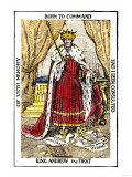Cartoon Showing President Andrew Jackson as King Andrew the First Giclee Print Cartoon Showing President Andrew Jackson as King Andrew the First Giclee Print
