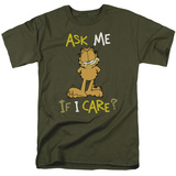 Garfield - Ask Me If I Care T-shirts