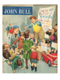 John Bull, Campaigns Politics Soap Boxes Voting Elections Education Magazine, UK, 1950 Posters