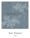 Imagine Prints by Jan Tanner