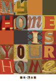 M.J. Lew - My Home is Your Home - Poster