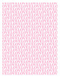 Pink Love Love Love Poster von Avalisa 