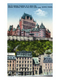 Quebec, Canada, Exterior View of the Chateau Frontenac from Lower Town Prints