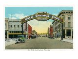 Rock Springs, Wyoming, View of the Rock Springs Welcome Arch Poster