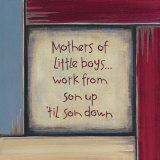 Mothers of Little Boys Prints by Karen Tribett