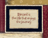 Enjoys the Journey Poster von Karen Tribett