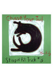 Chase your Tail #3 Edición limitada por Ken Bailey Chase your Tail #3 Edición limitada por Ken Bailey