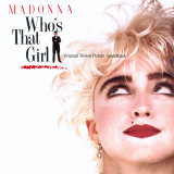 Madonna- Who's That Girl Posters