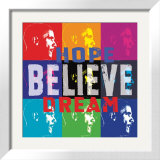 Barack Obama: Hope, Believe, Dream プリント