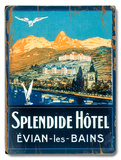 Splendide Hotel, Evian les Bains Wood Sign