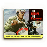 Go Modern Go Triumph Motorcycle Wood Sign