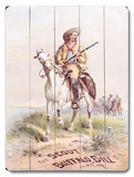 The Scout Buffalo Bill Cody Placa de madeira