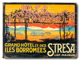 Grand Hotel Et Des Iles borromees Stresa Wood Sign