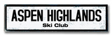 Aspen Highlands Wood Sign