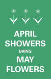 April Showers Plakater
