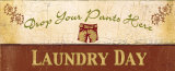 Drop Your Pants Poster by Trista Tyson