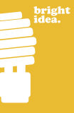 Bright Idea - Reprodüksiyon