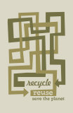 Recycle Reuse Plakater