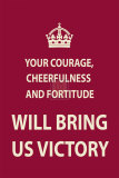Your Courage Plakater