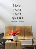 Never Give Up - Winston Churchill Muursticker