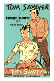Tom Sawyer Shirt Plakaty
