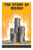 The Story of Money Prints