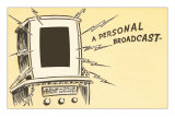 Personal Broadcast, Blaring TV Affiches