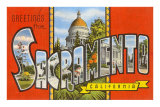 Greetings from Sacramento, California Print