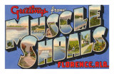 Greetings from Muscle Shoals, Alabama Prints