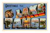 Greetings from Lake Tahoe, California Posters