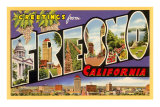 Greetings from Fresno, California Prints