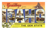 Greetings from Idaho, the Gem State Posters