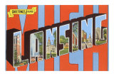 Greetings from Lansing, Michigan Prints