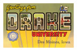 Greetings from Drake University, des Moines, Iowa Posters