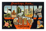 Greetings from Sioux City, Iowa Posters