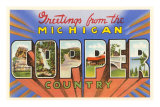 Souvenir du Michigan, mines de cuivre Poster