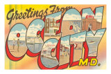 Greetings from Ocean City, Maryland Pósters Greetings from Ocean City, Maryland Pósters