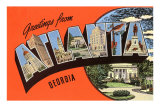 Greetings from Atlanta, Georgia Prints