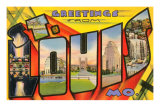 Greetings from St. Louis, Missouri Prints