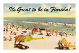It's Great to be in Florida Print