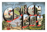 Greetings from Green Bay, Wisconsin Print