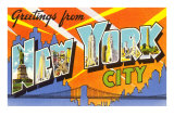 Greetings from New York City, New York Posters