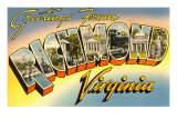 Greetings from Richmond, Virginia Posters
