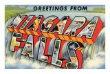 Greetings from Niagra Falls, New York Prints