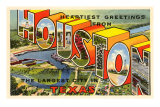 Greetings from Houston, Texas Posters