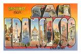 Greetings from San Francisco, California Posters
