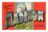 Greetings from Madison, Wisconsin Posters