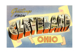 Greetings from Cleveland,Ohio Posters