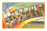 Greetings from Missoula, Montana Poster